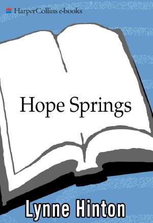 [Hope Springs 02] • Hope Springs